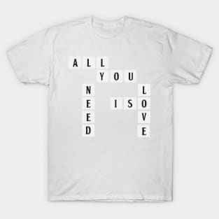 Scrabble - All you need is Love T-Shirt